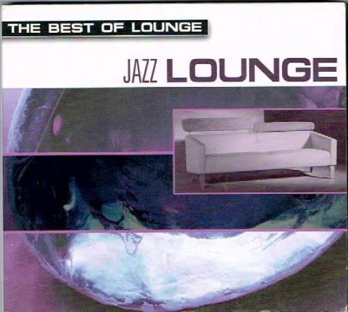 The Best of Lounge: Jazz Lounge cover