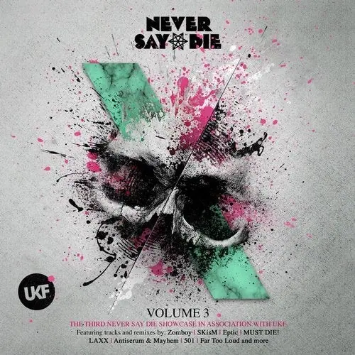 Never Say Die, Vol. 3 cover