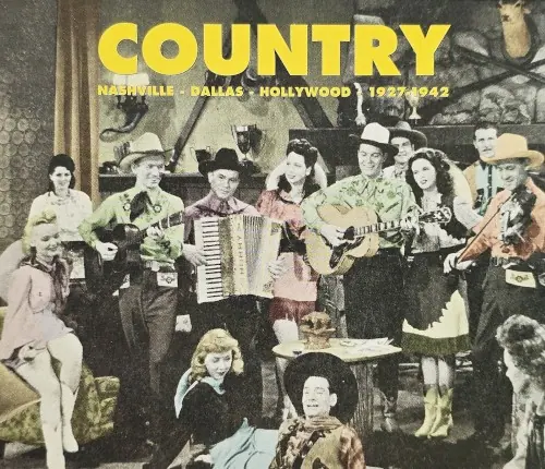 Country, Volume 1: Nashville – Dallas – Hollywood 1927–1942 cover