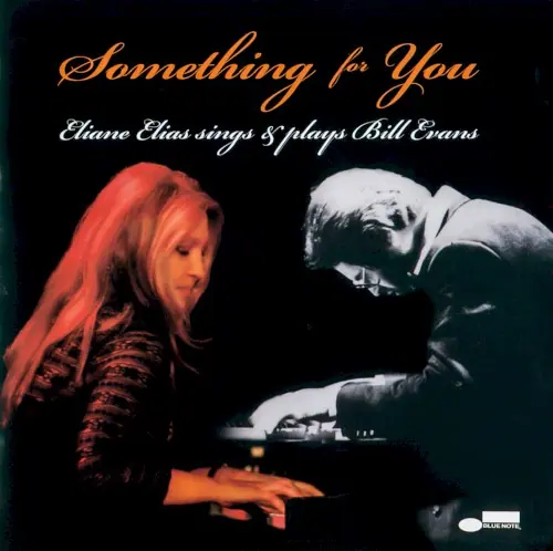 Something for You - Eliane Elias Sings & Plays Bill Evans cover