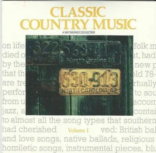 Classic Country Music: A Smithsonian Collection, Volume I cover