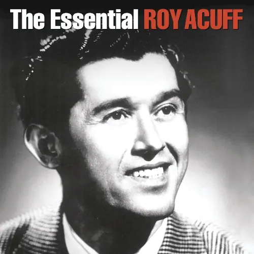 The Essential Roy Acuff cover