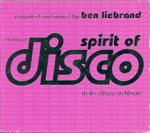 Spirit of Disco – Italo Disco Edition cover