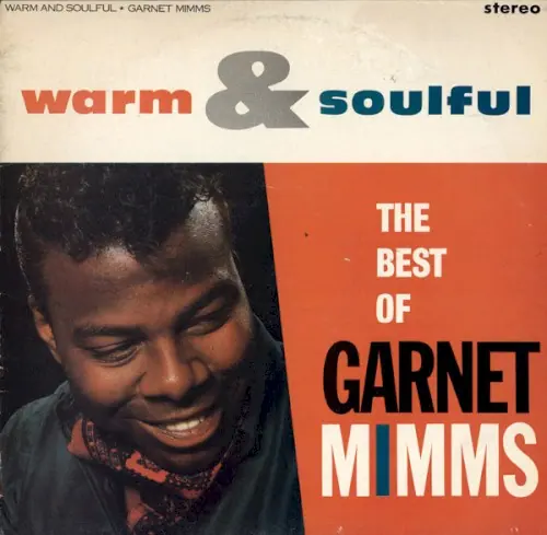 Warm And Soulful: The Best Of Garnet Mimms cover