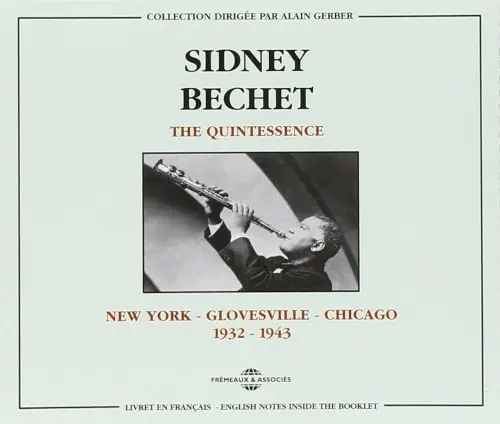 The Quintessence: New York - Glovesville - Chicago: 1932–1943 cover