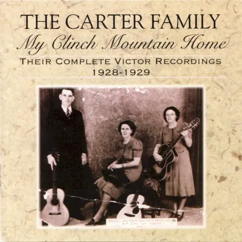 My Clinch Mountain Home: Their Complete Victor Recordings, 1928-1929 cover