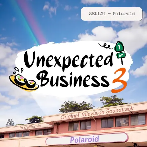 Unexpected Business Season 3: Polaroid (Original Television Soundtrack) cover