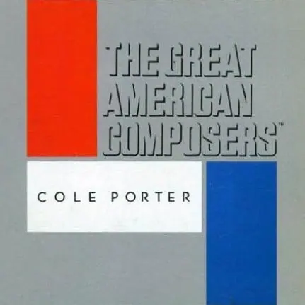 The Great American Composers: Cole Porter cover