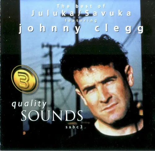 The Best of Juluka / Savuka Featuring Johnny Clegg cover