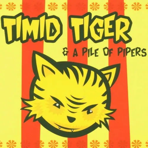 Timid Tiger & A Pile of Pipers cover