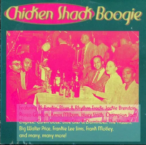 Chicken Shack Boogie, Volume 1 cover
