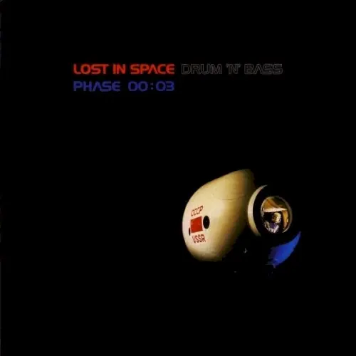 Lost in Space Drum ’n’ Bass Phase 00:03 cover