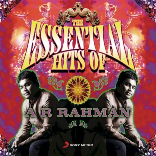 The Essential Hits of A R Rahman cover
