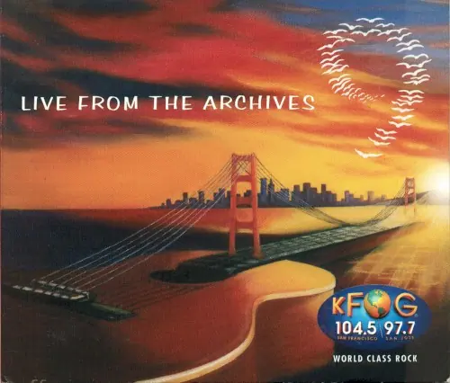 KFOG: Live From the Archives 9 cover