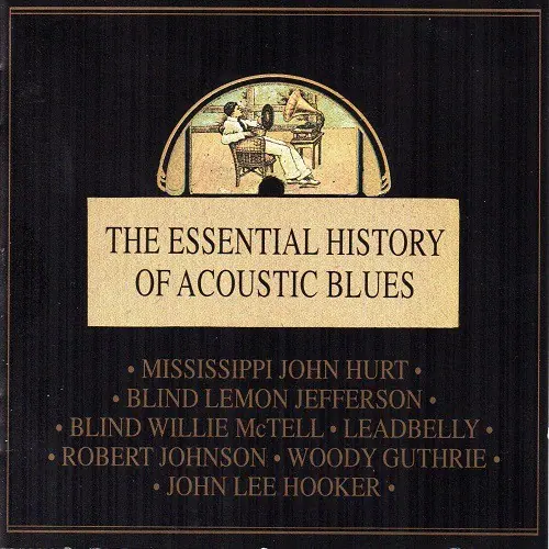 The Essential History of Acoustic Blues cover