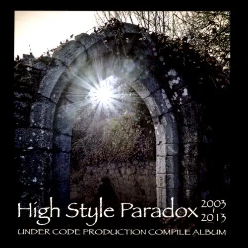 High Style Paradox 2003~2013 cover