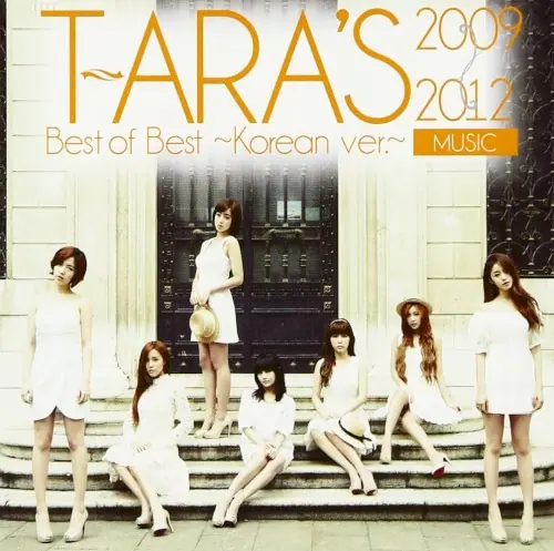 T‐ARA's Best of Best 2009-2012 ~Korean ver.~ cover