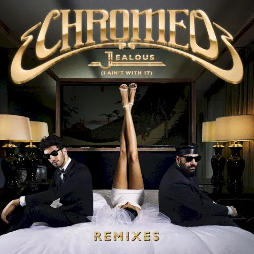 Jealous (I Ain’t With It) (Remixes) cover