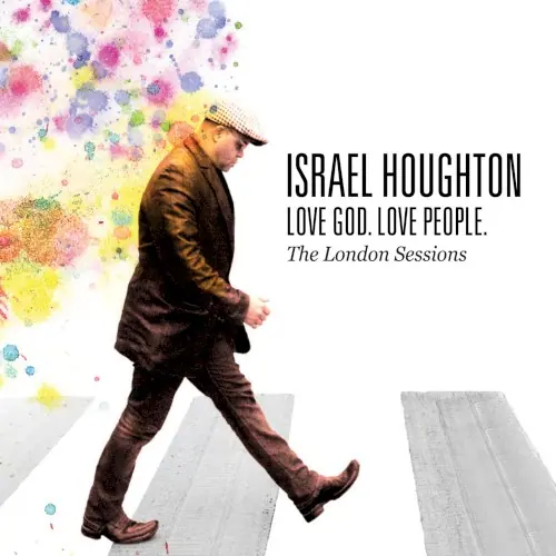 Love God. Love People. (The London Sessions) cover