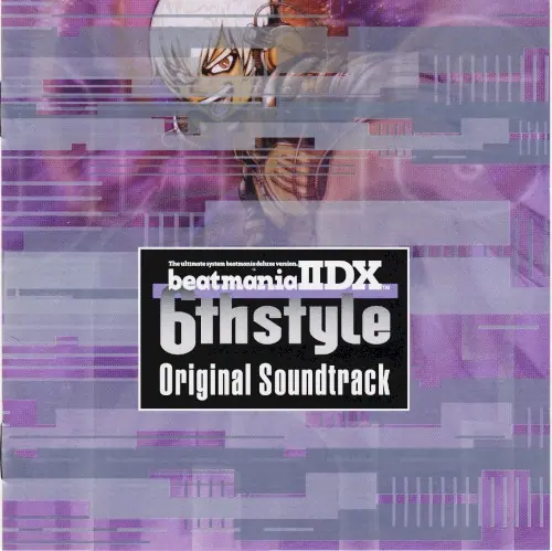 beatmania IIDX 6th style Original Soundtrack cover