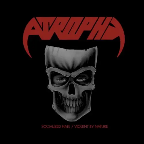 Socialized Hate / Violent by Nature cover