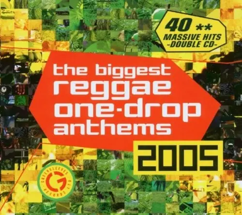 The Biggest Reggae One-Drop Anthems 2005 cover