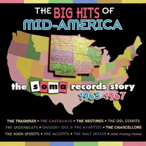 The Big Hits of Mid‐America: The Soma Records Story 1963–1967 cover
