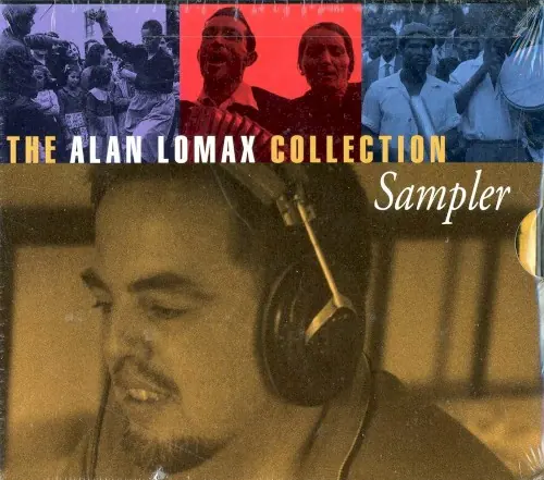 The Alan Lomax Collection Sampler cover