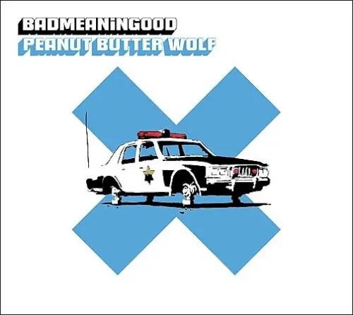 Badmeaningood, Volume 3: Peanut Butter Wolf cover