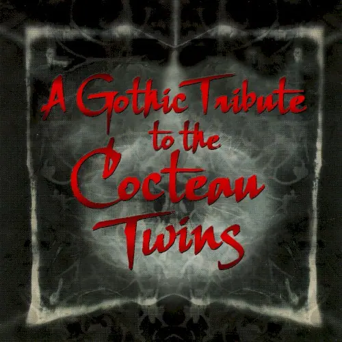 A Gothic Tribute to Cocteau Twins cover