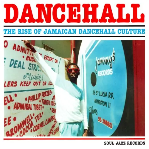Dancehall: The Rise of Jamaican Dancehall Culture cover