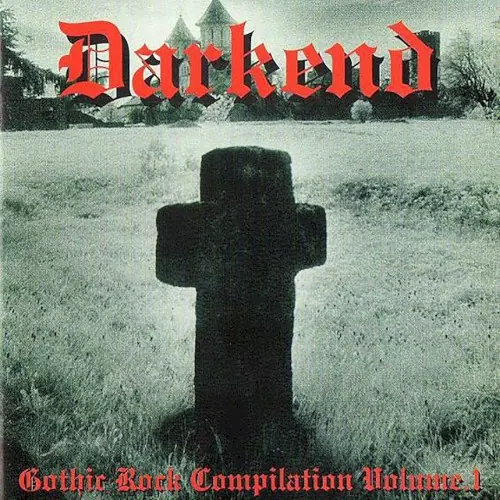 Darkend - Gothic Rock Compilion Vol. 1 cover