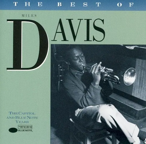 The Best of Miles Davis: The Capitol/Blue Note Years cover
