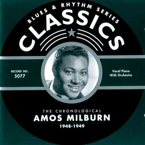 Blues & Rhythm Series: The Chronological Amos Milburn 1948-1949 cover
