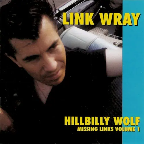 Missing Links, Volume 1: Hillbilly Wolf封面