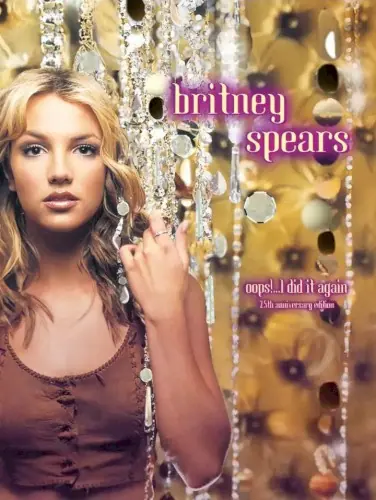 Oops!... I Did It Again (25th Anniversary Edition) cover